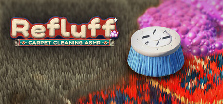 Refluff: Carpet Cleaning ASMR — Steam header