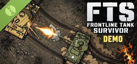 FTS: Frontline Tank Survivor Demo