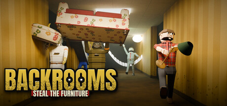 Backrooms: Steal the Furniture — Steam header