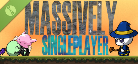 Massively Singleplayer Demo