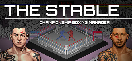 The Stable: Championship Boxing Manager