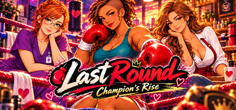 Last Round: Champion's Rise