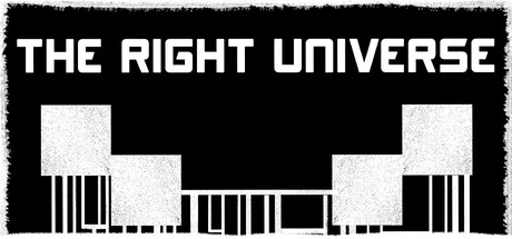 THE RIGHT UNIVERSE