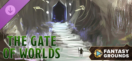 Fantasy Grounds - The Gate of Worlds