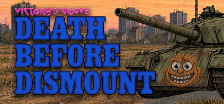 Victory's Grave: Death Before Dismount — Steam header