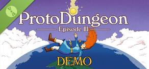 ProtoDungeon: Episode III Demo