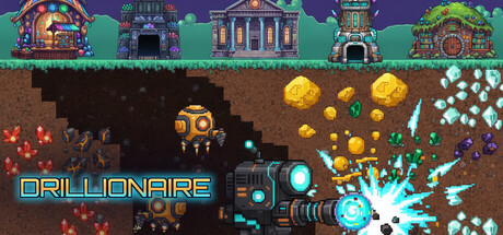 Drillionaire — Steam header