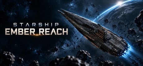 STARSHIP: EMBER REACH — Steam header
