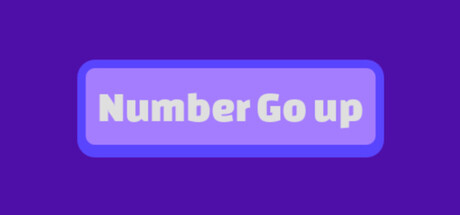 Number Go Up — Steam header