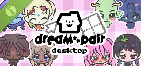 DreamPair desktop Demo