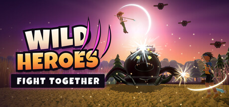 Wild Heroes: Fight Together