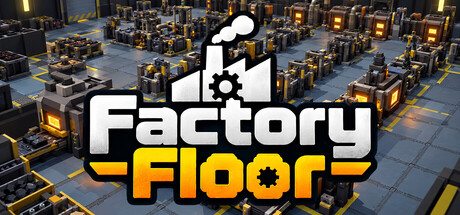 Factory Floor