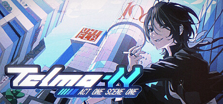 Telma-H:Act One Scene One