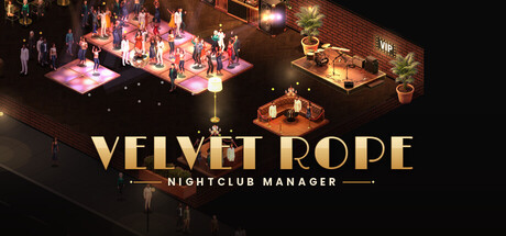 Velvet Rope: Nightclub Manager