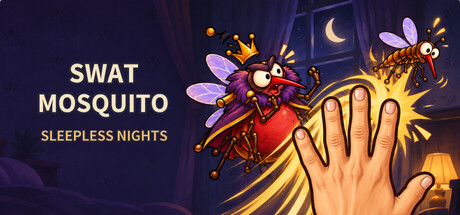 Swat Mosquito: Sleepless Nights