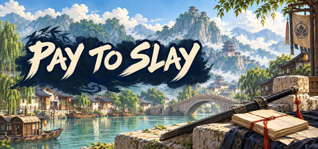 Pay To Slay
