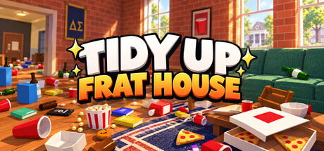 Tidy Up Frat House banner