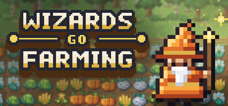 Wizards Go Farming