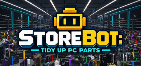 STOREBOT: Tidy Up PC Parts — Steam header