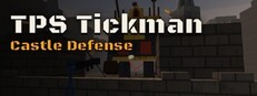 海报 TPS Tickman: Castle Defense