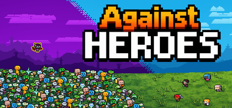 Against Heroes — Steam header