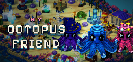 My Octopus Friend — Steam header