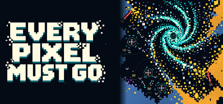 Every Pixel Must Go