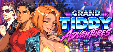 GRAND TIDDY ADVENTURES 🚨 — Steam header