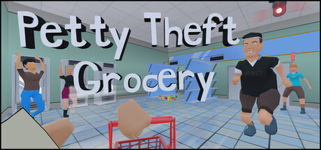 Petty Theft Grocery