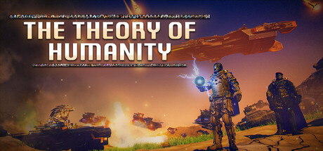 The Theory of Humanity — Steam header