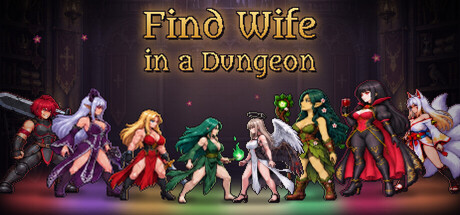 Find Wife in a Dungeon