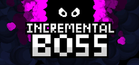 Incremental Boss