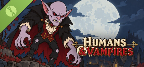 Humans & Vampires Demo