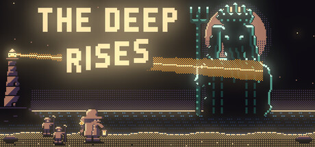 The Deep Rises