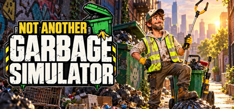 Not Another Garbage Simulator — Steam header