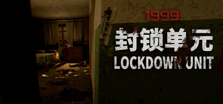 1999 Lockdown Unit
