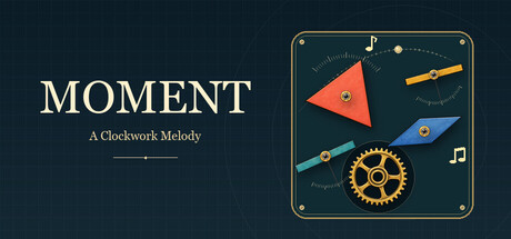 MOMENT: A Clockwork Melody — Steam header