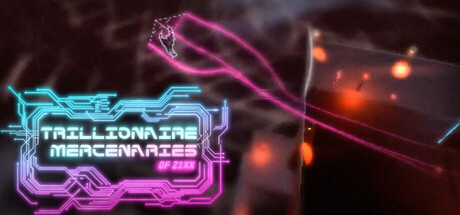 Trillionaire Mercenaries of 21XX — Steam header