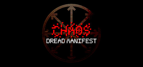 CHAOS: Dread Manifest