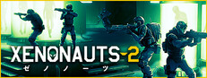 Xenonauts 2 ゼノノーツ 2