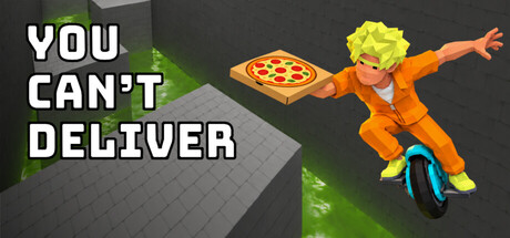 You Can't Deliver — Steam header