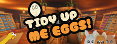 Постер Tidy Up Me Eggs!
