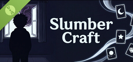 Slumber Craft Demo