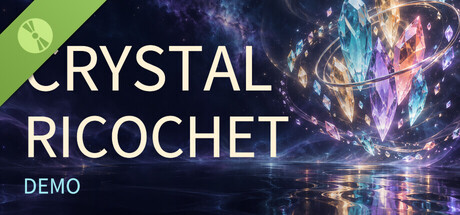 一发收工 Crystal Ricochet Demo