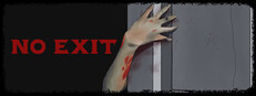 NO EXIT