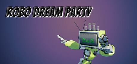 Robo Dream Party