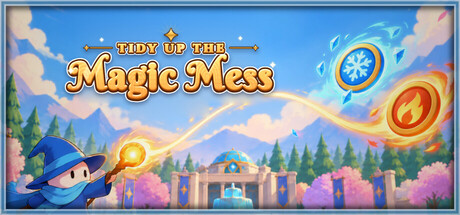 Tidy Up the Magic Mess — Steam header