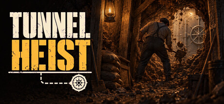 Tunnel Heist
