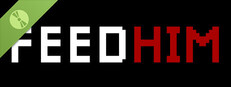 Постер FEED HIM Demo