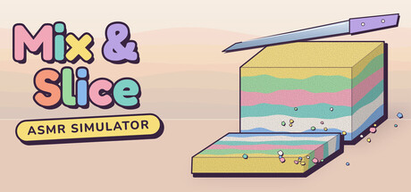 Mix & Slice: ASMR Simulator